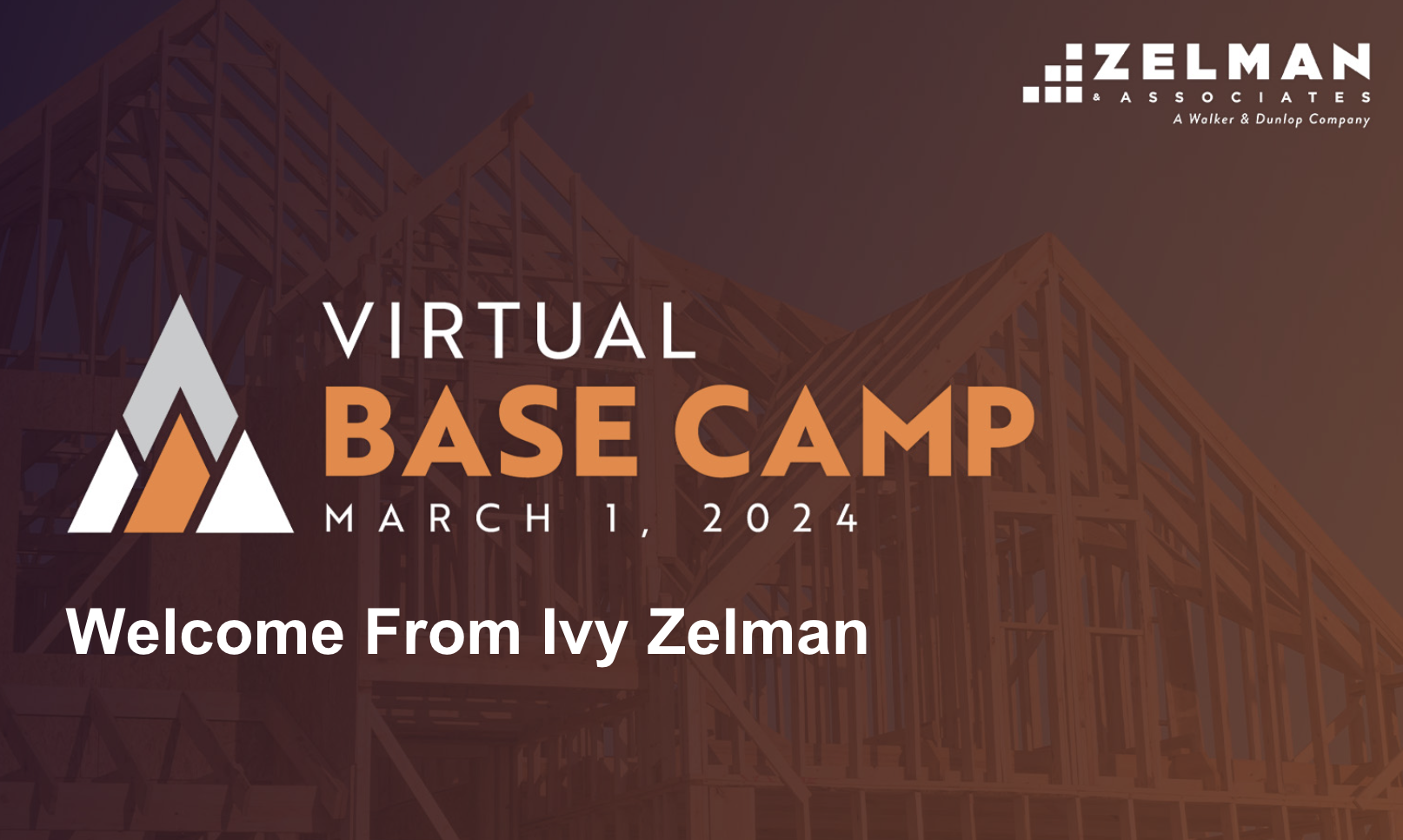 Base Camp - Welcome From Ivy Zelman