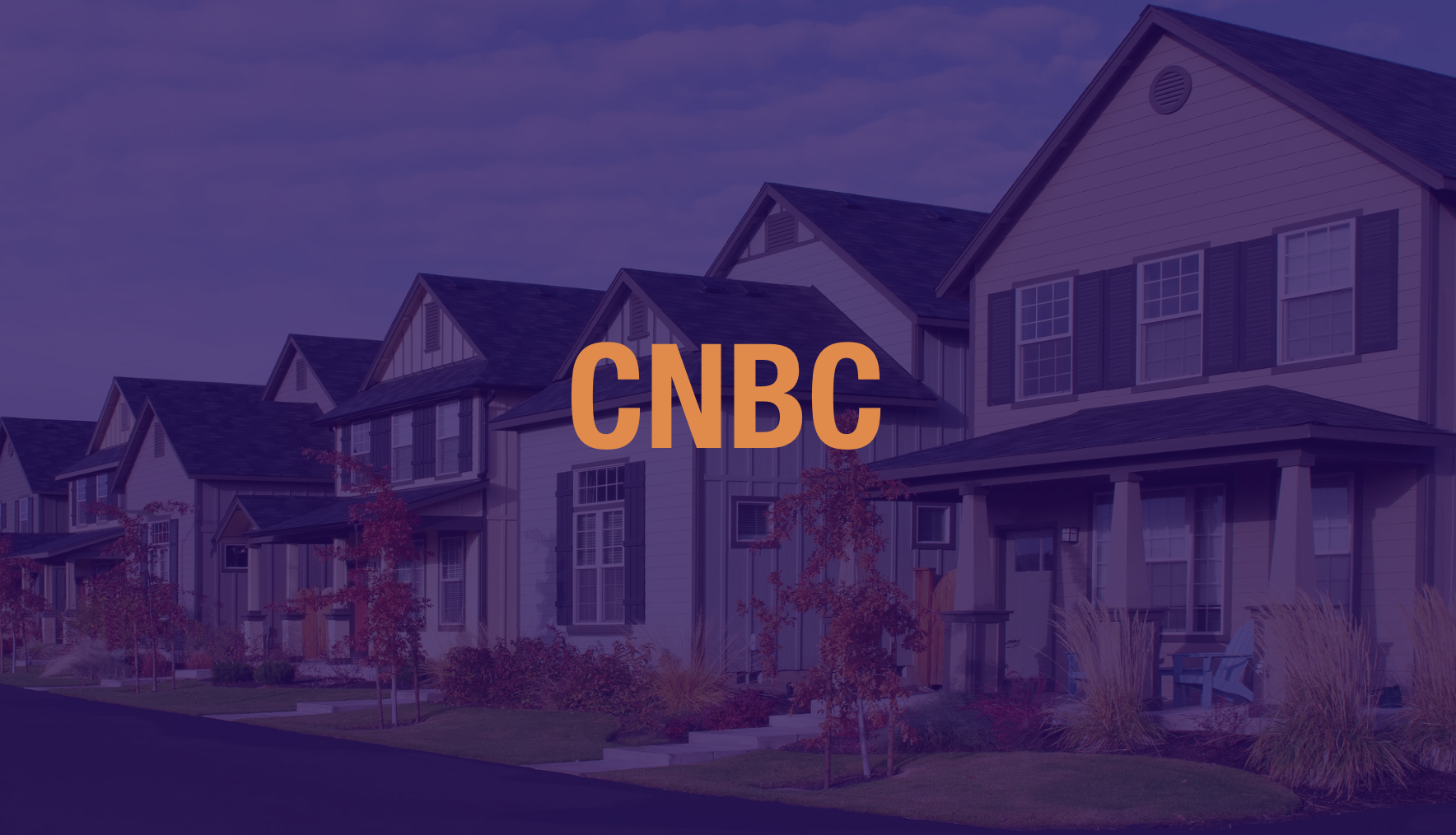 CNBC - Looking For A Home? If You Don’t Have To Buy, Then...