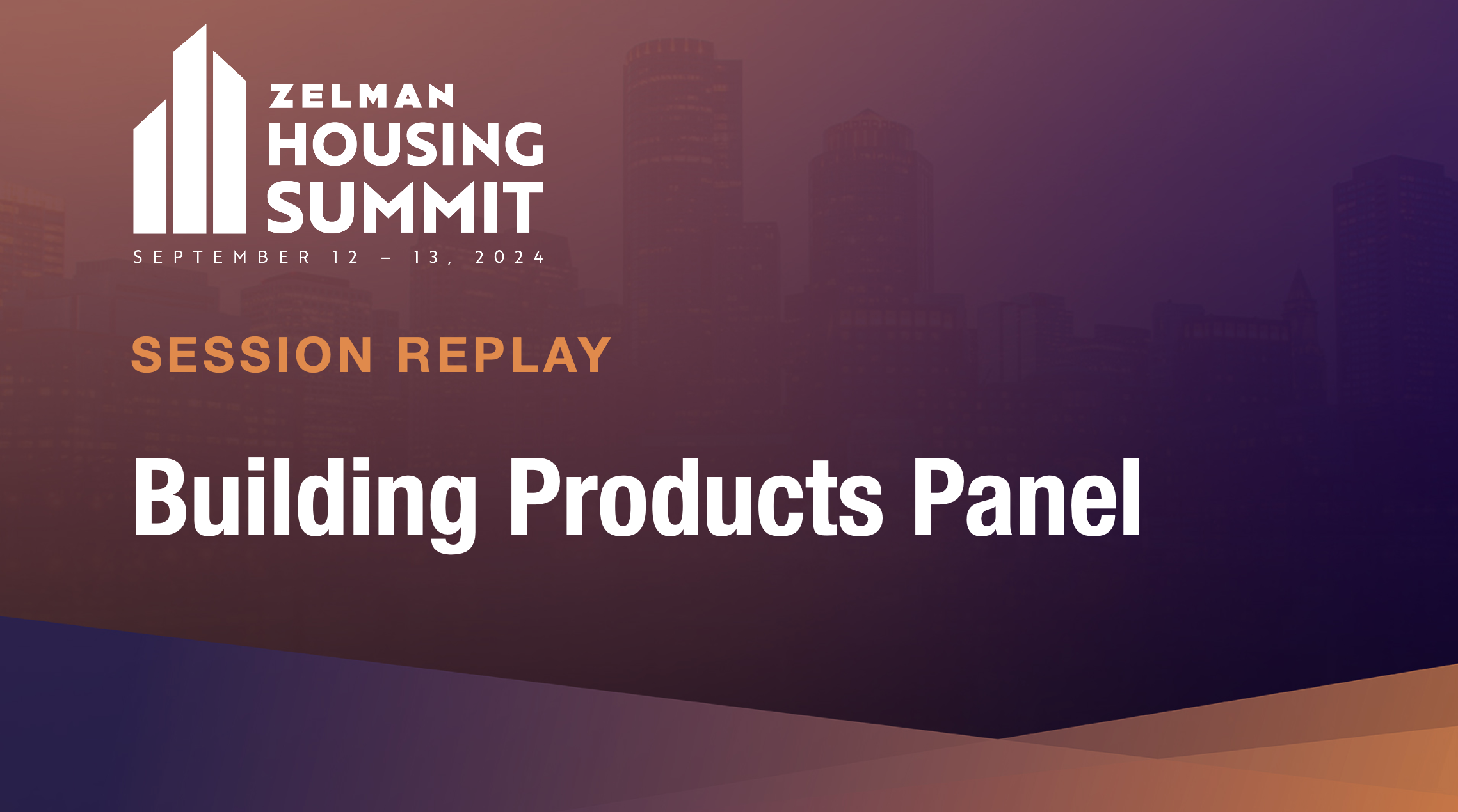 Building Products Panel - 2024 Housing Summit