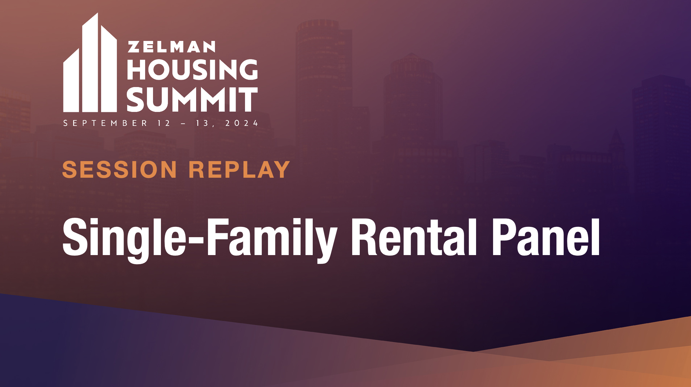 Single Family Rental Panel - 2024 Housing Summit