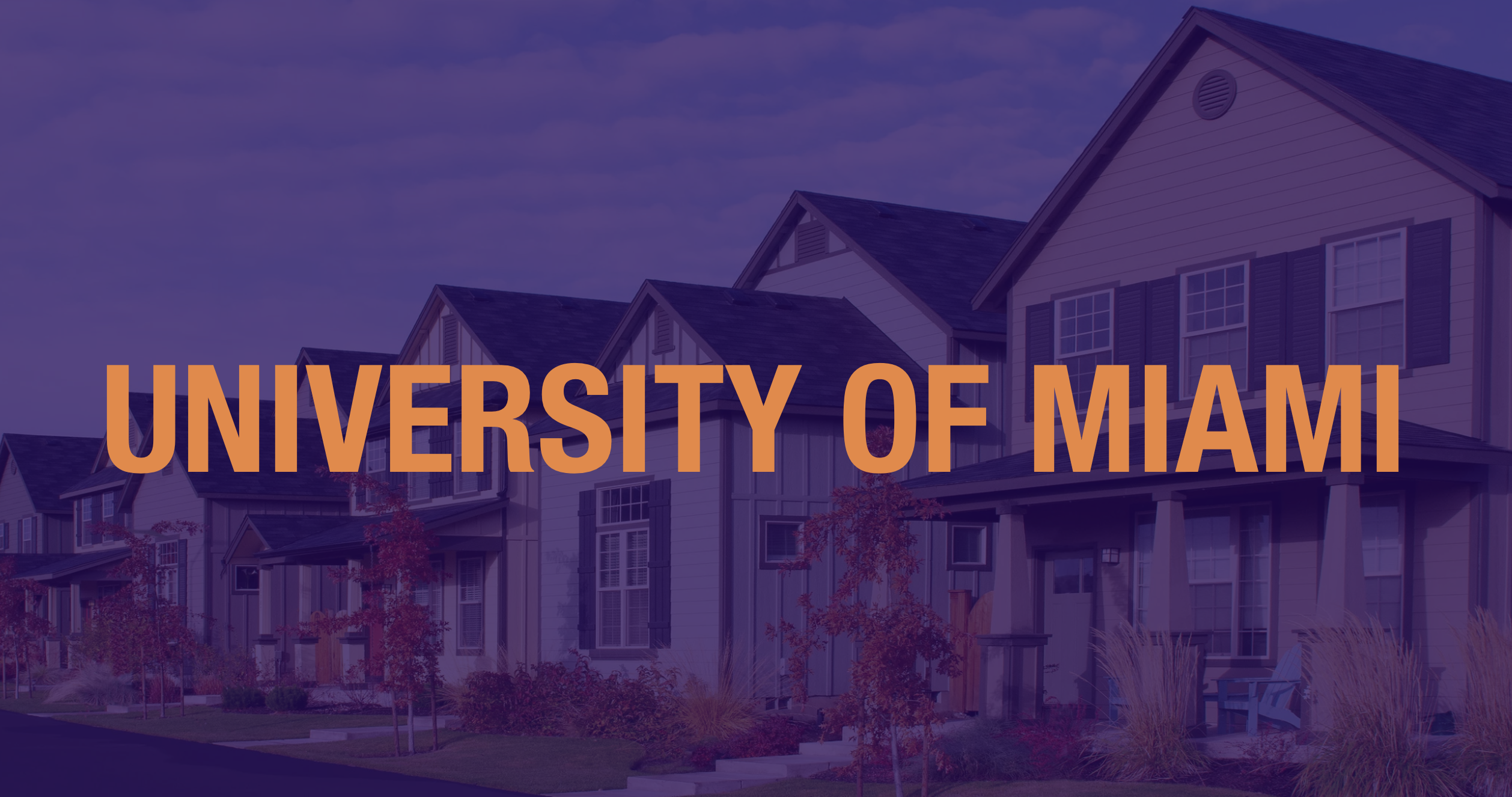 University of Miami - Real Estate Impact Speaker Series